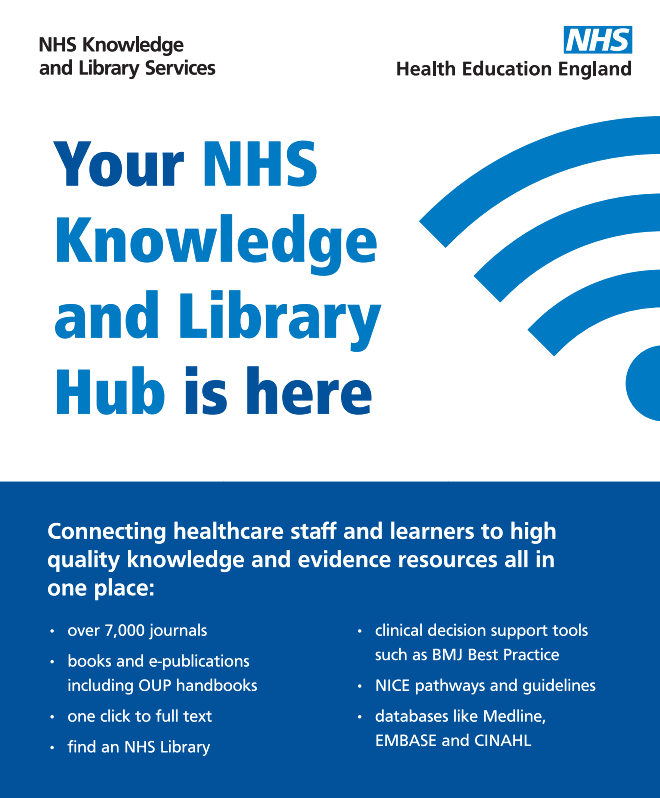 Your NHS Knowledge and library hub is here. Connecting healthcare staff and learners to high quality knowledge and evidence resources all in one place. 